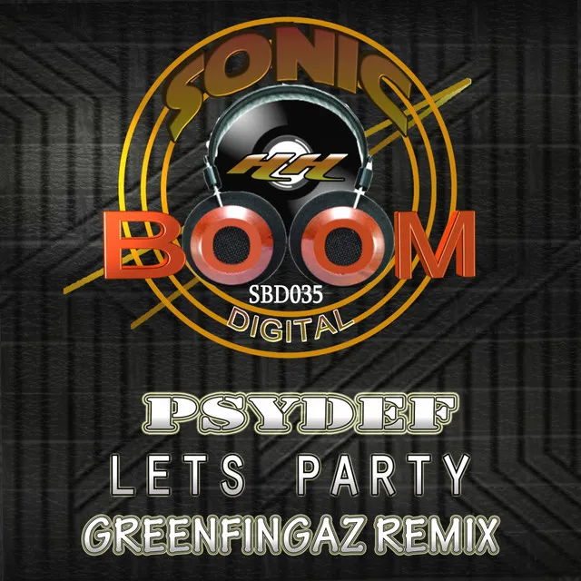 Let's Party - Greenfingaz Remix