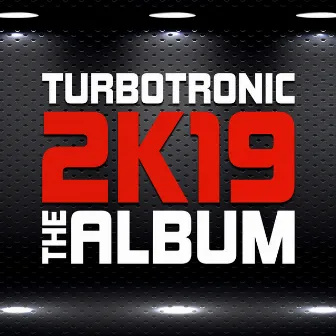 2K19 Album by Turbotronic