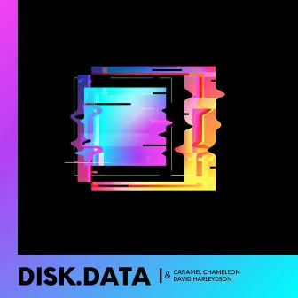 Disk.Data EP by Caramel Chameleon