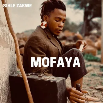 Mofaya by Sihle Zakwe