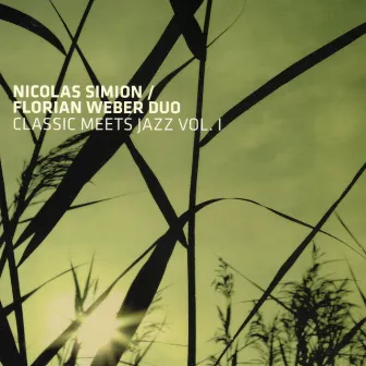 Classic Meets Jazz Vol. I by Nicolas Simion