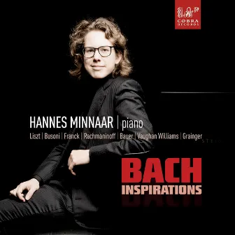 Bach Inspirations by Hannes Minnaar