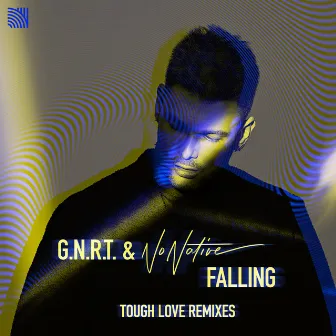 Falling (Tough Love Remix) by G.N.R.T.