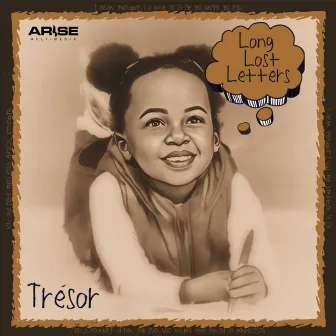 Long Lost Letters by Trésor