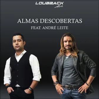 Almas Descobertas by Loubback