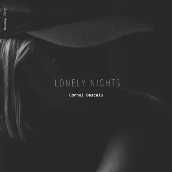 Lonely Nights by Cornel Dascalu