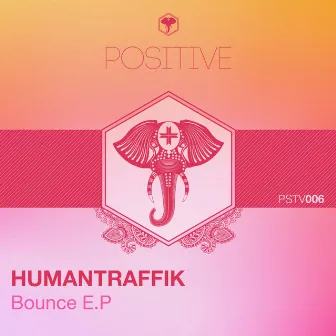 Bounce EP by HumanTraffik