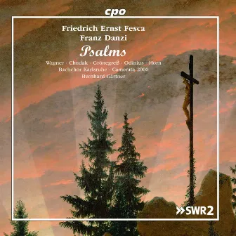 Fesca & Danzi: Psalms by Bernhard Gärtner