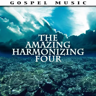 The Amazing Harmonizing 4 by The Harmonizing Four