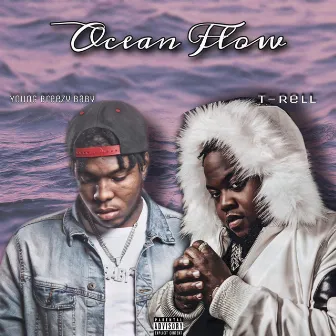 Ocean Flow by Young Breezy Baby