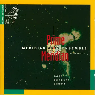 Prime Meridian by Meridian Arts Ensemble