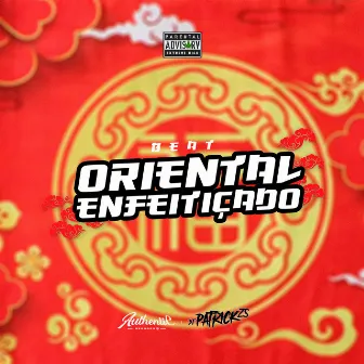 Beat Oriental Enfeitiçado by DJ PATRICK ZS