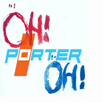 Oh Oh by Porter