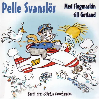 Med flygmaskin till Gotland by Pelle Svanslös