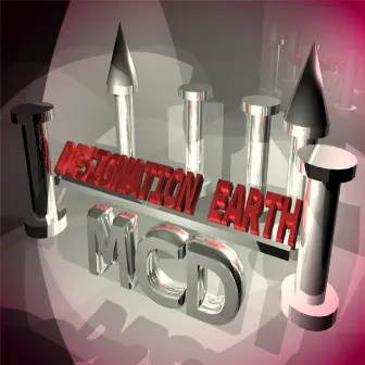 DESIGNATION EARTH by MCD