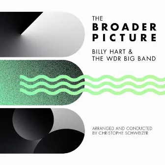 The Broader Picture by Billy Hart