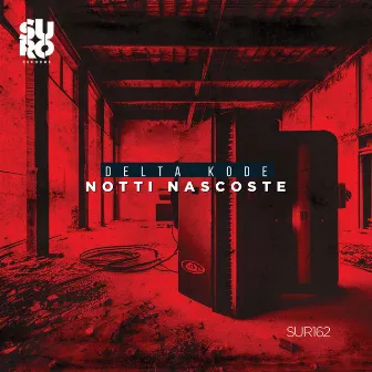 Notti Nascoste by Delta Kode