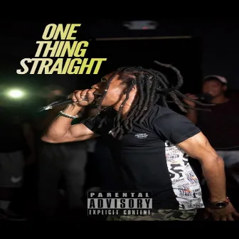 One Thing Straight by Jesse Scott III