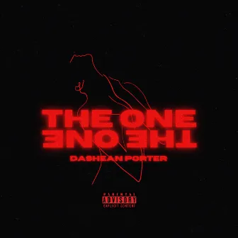 The One by DaShean Porter