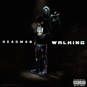 DeadMan Walking by Elvy The God