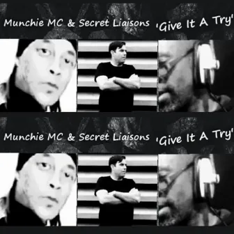 Give It A Try by Munchie Mc