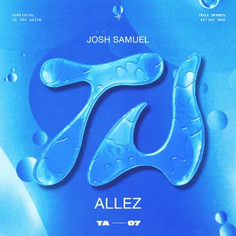 Allez by Josh Samuel