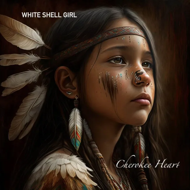 Cherokee Heart