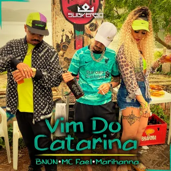 Vim do Catarina by MC FAEL