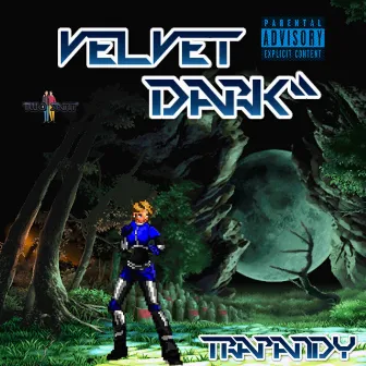 Velvet Dark by Trapandy