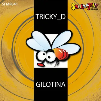 Gilotina by Tricky D