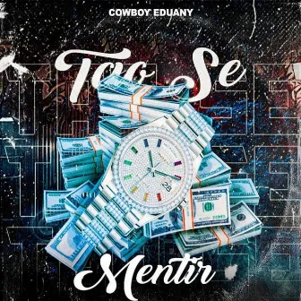 Tao Se Mentir by Cowboy Eduany