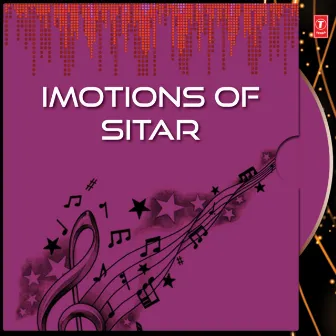 Imotions Of Sitar by Shivnath Mishra