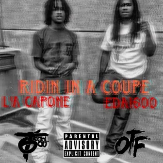 Ridin In A Coupe by La Capone