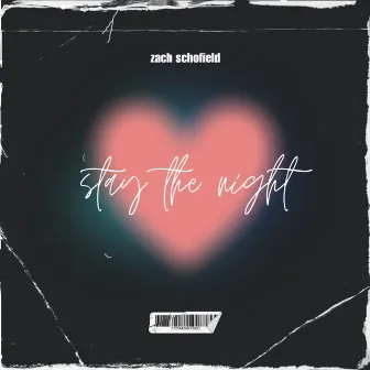 stay the night by Zach Schofield