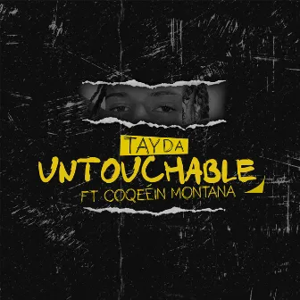 Untouchable by Tayda