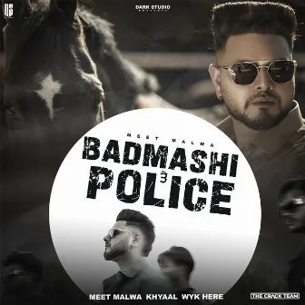 Badmashi Te Police by Wyk Here