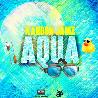 Aqua by Karbon Jamz