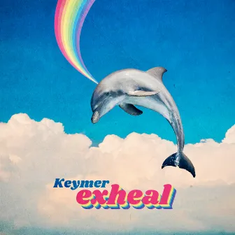 Exheal by Keymer