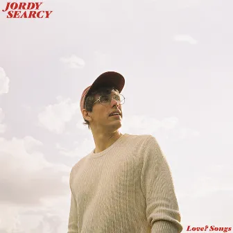 Love? Songs by Jordy Searcy