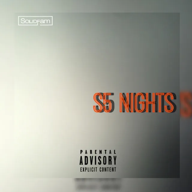 S5 Nights