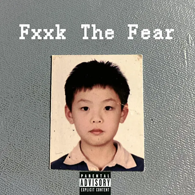 Fxxk the Fear