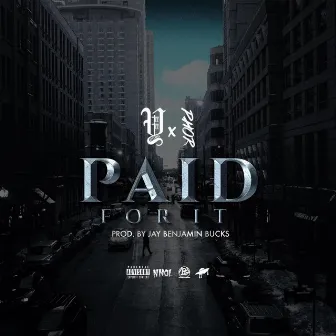 Paid for It (feat. Phor) by Young TeeTee