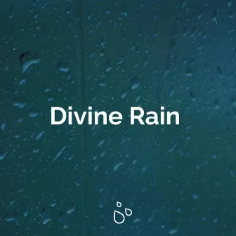 Divine Rain by rain