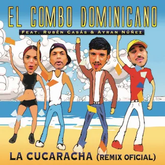 La Cucaracha by El Combo Dominicano