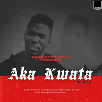 Aka Kwata by Laba Ntwana