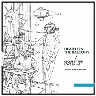 Request the Love in Me by Death on the Balcony