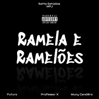 Ramela e Ramelões by MuNy CandiêrO