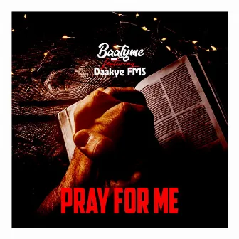 PRAY FOR ME by baatyme