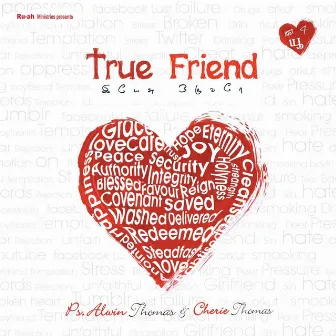 True Friend by Ps. Alwin Thomas