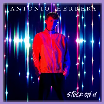 Stuck on U by Antonio Herrera